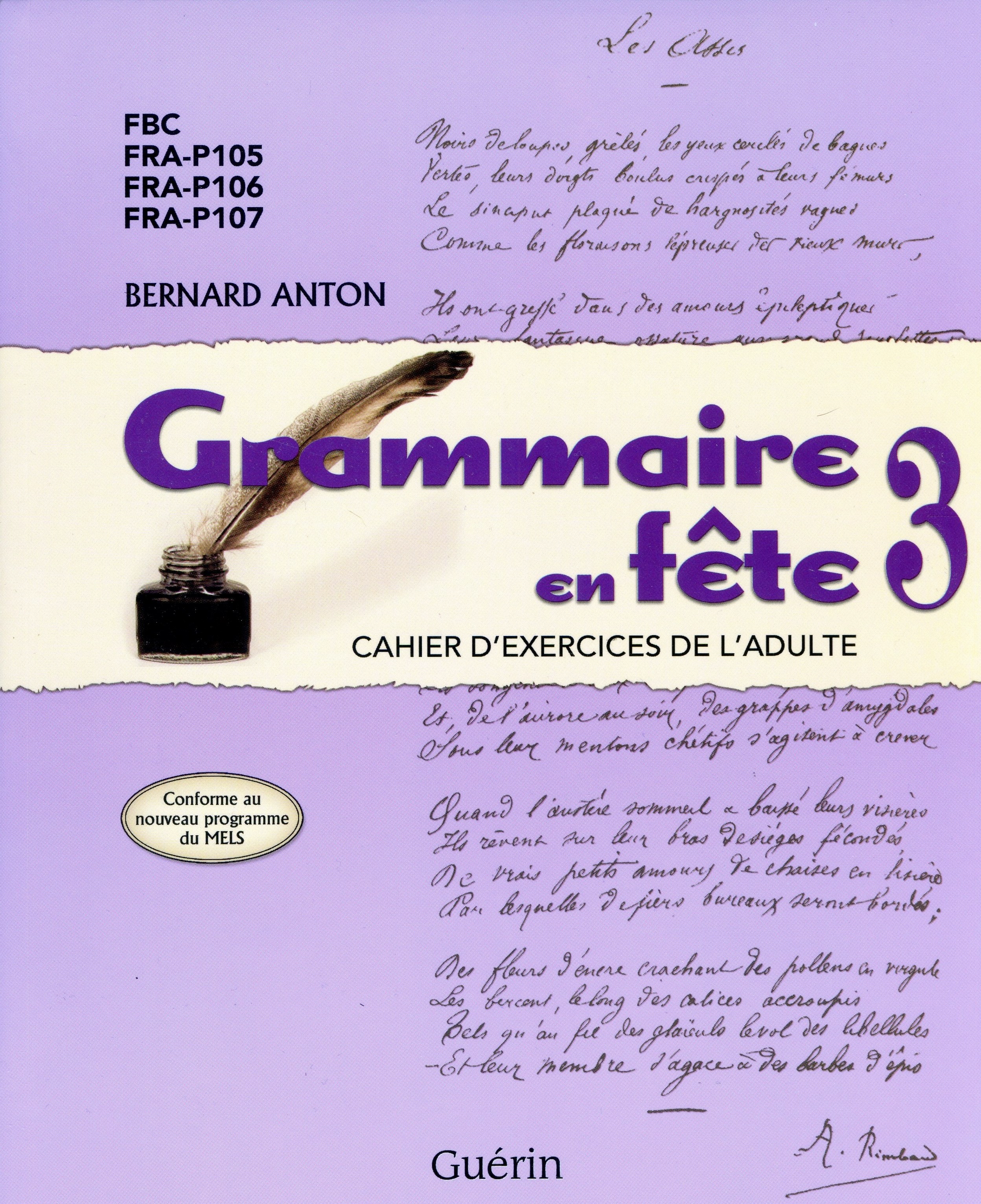 Bernard Anton (2012) - Grammaire en fête 3 - Édition Guérin