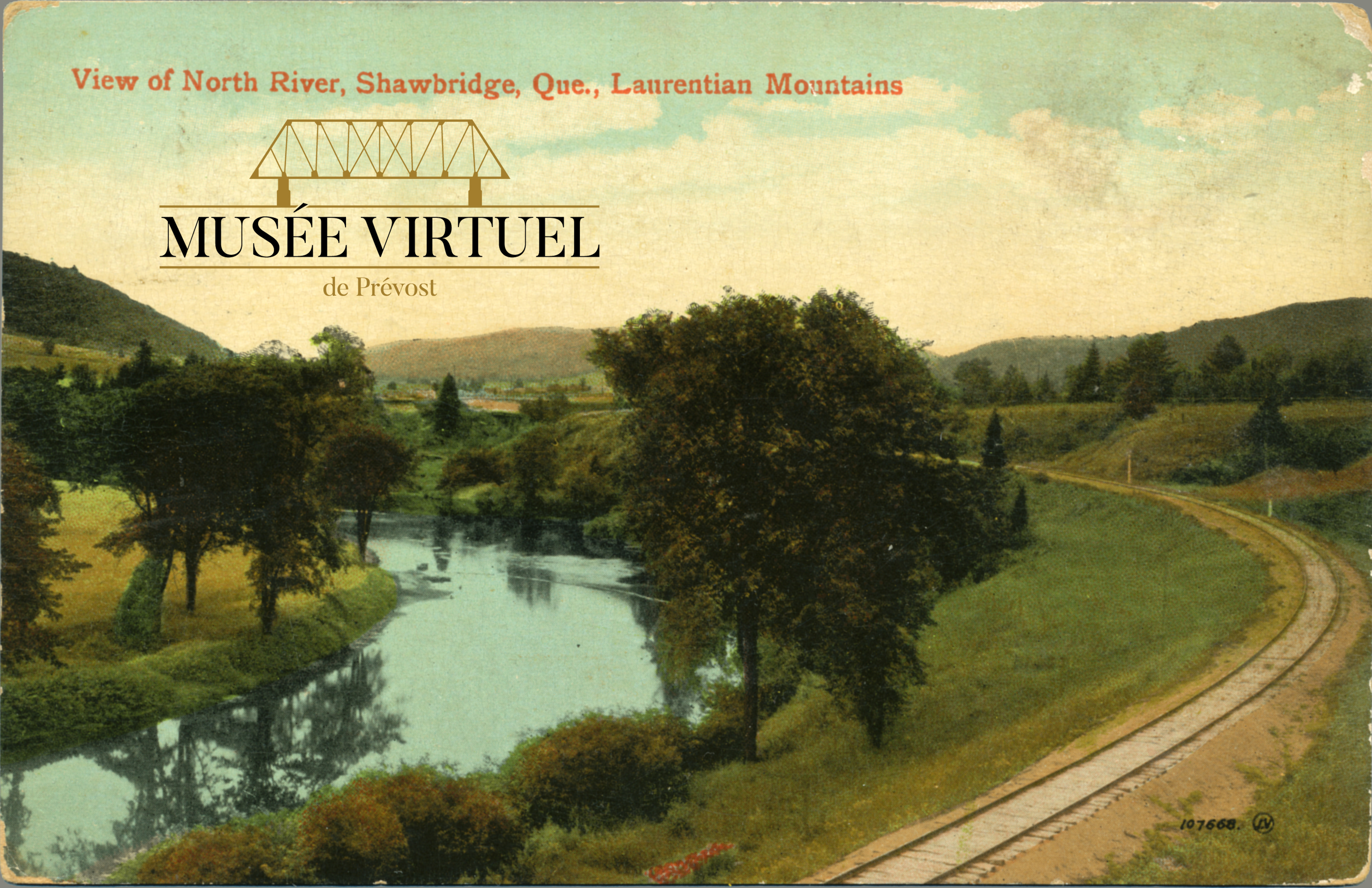 7. Vue sur la Rivière du Nord ainsi que le chemin de fer du C.P. depuis un endroit situé près du Boy's Farm - Collection de Guy Thibault