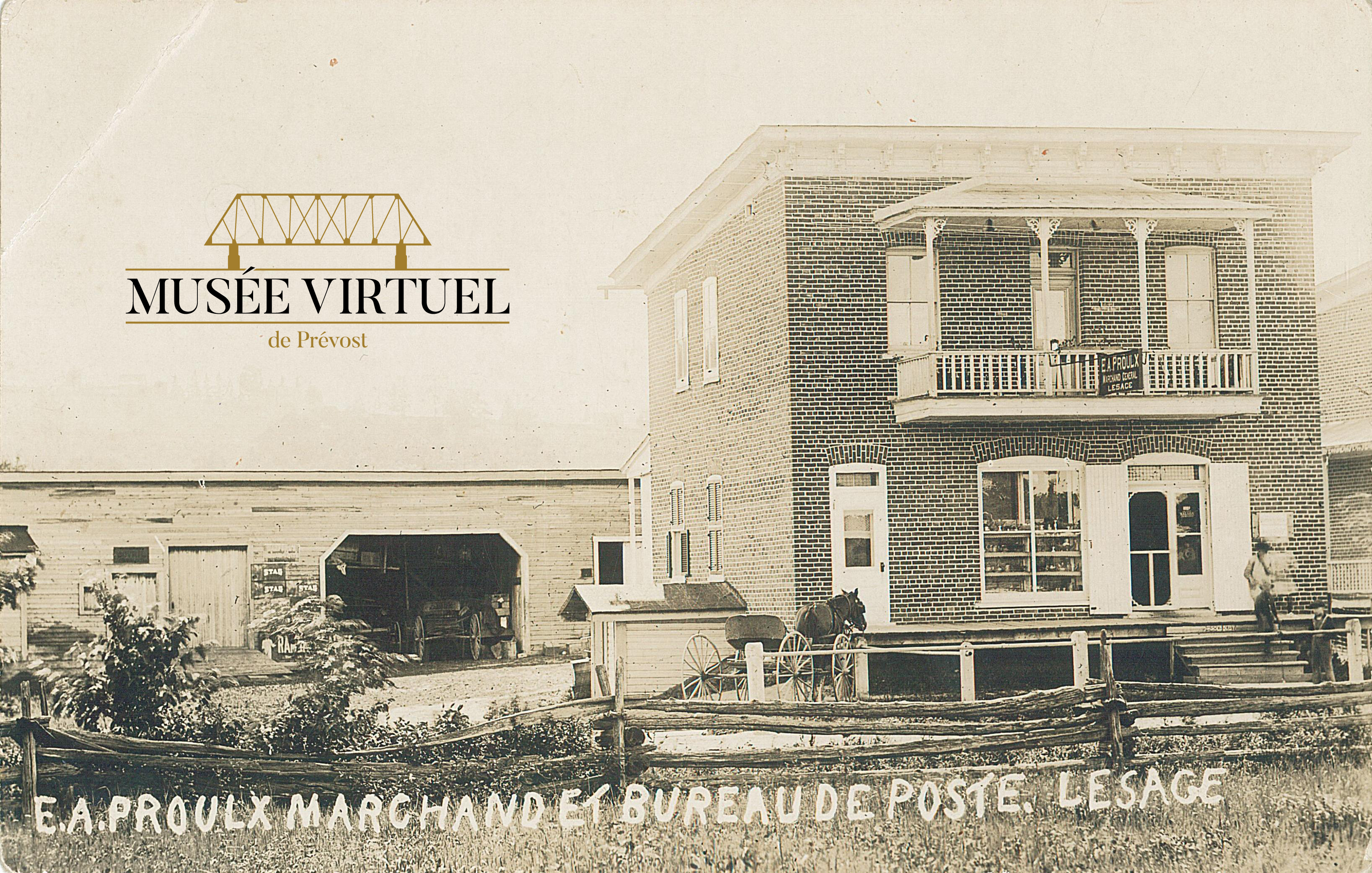 1. E. A. Proulx Marchand et bureau de poste, vers 1920 - Collection de Sheldon Segal
