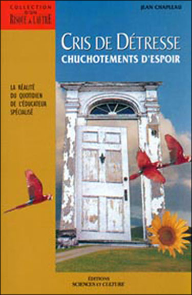 Cris de détresse chuchotement d'espoir (1995) - Béliveau éditeur